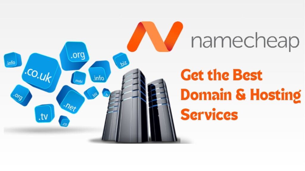 Why People Buy a Domain and hosting from Namecheap?